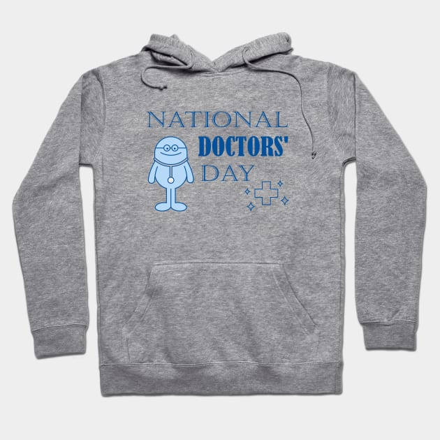 Doctors' Day Hoodie by AnjPrint